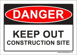 Home / ACM signs / Danger & Warning signs / Keep Out Construction Site Danger Sign