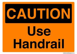 Home / ACM signs / Caution signs / Use handrail caution sign