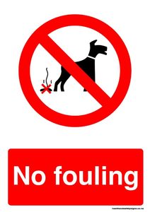 Home / ACM signs / Prohibition signs / No fouling prohibition sign