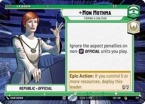 Star Wars Unlimited Single In Stock: Mon Mothma - Forming a Coalition (Hyperspace) (273) [Secrets of Power]