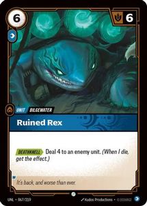 Ruined Rex (067/219) - Unleashed