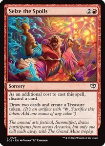 Seize the Spoils (SOS-129) [Secrets of Strixhaven]