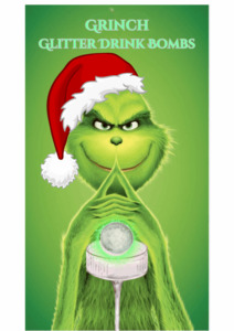 GRINCH - Glitter Drink Bombs - Candy Floss Cakes & Glitter Drink Bombs