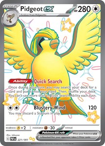 Pokemon Singles Currently In Stock: Pidgeot ex (221/091) [Scarlet & Violet: Paldean Fates]