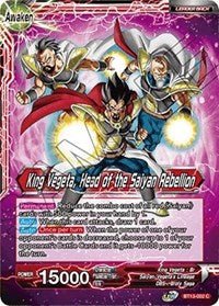 King Vegeta // King Vegeta, Head of the Saiyan Rebellion - BT13-002