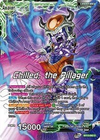 Supreme Rivalry: Chilled // Chilled, the Pillager - BT13-062