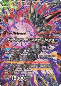 PRE RELEASE - Syn Shenron // Syn Shenron, Resonance of Shadow
