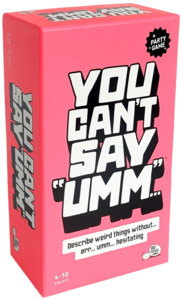 You Can't Say Umm