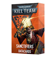 Warhammer 40,000 Kill Team - Sanctifiers Datacards