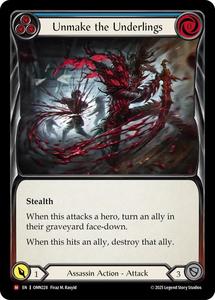 Flesh And Blood Singles 1: Unmake the Underlings [OMN228] (Omens of the Third Age)
