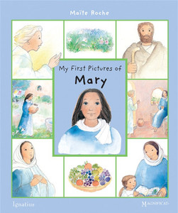 Blessed Mother: My First Pictures of Mary – Board Book Family Life Catholic Gifts