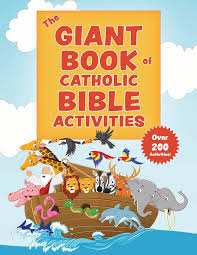 Bible: The Giant Book of Catholic Bible Activities – AGES 5-10 years (420 pages ) Family Life Catholic Gifts