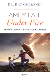 Books Family Life Catholic Gifts: Family Faith Under Fire – Practical Answers to Everyday Challenges Family Life Catholic Gifts