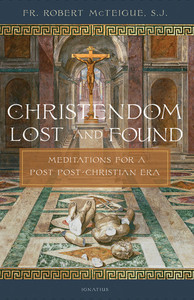 Books Family Life Catholic Gifts: Christendom Lost and Found Family Life Catholic Gifts