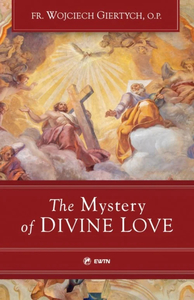 The Mystery of Divine Love Family Life Catholic Gifts