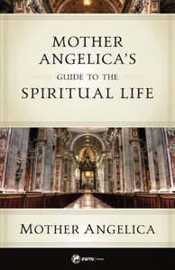 Books Family Life Catholic Gifts: A Guide to the Spiritual Life – Mother Angelica Family Life Catholic Gifts