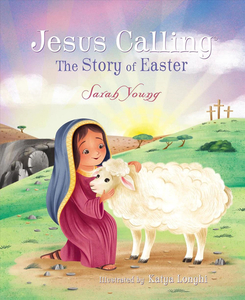 Books Family Life Catholic Gifts: Jesus Calling – The Story of Easter Family Life Catholic Gifts