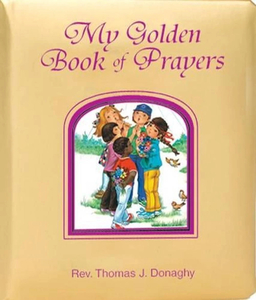 Baptism Cards: My Golden Book of Prayers – Board Book Family Life Catholic Gifts