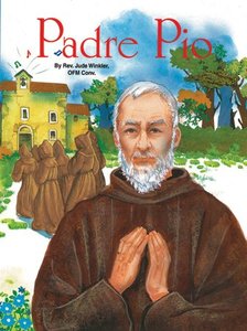Padre Pio – Fr Jude Winkler (St Joseph Kids Book) Family Life Catholic Gifts