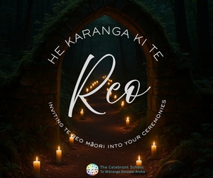 Auckland: Workshop: He Karanga ki te Reo – Inviting te reo Māori into your ceremonies