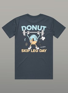 Donut Skip Leg Day Tee