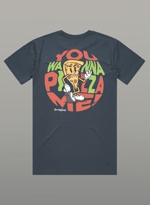 Wanna Pizza Me Tee