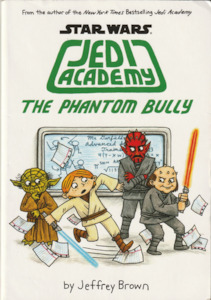 Products: Jedi Academy 3: The Phantom Bully ChapterOne