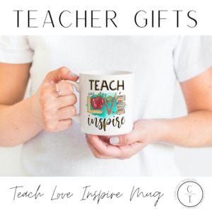 Teach Love Inspire mug
