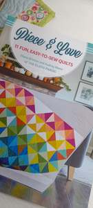 Patchwork Books And Magazines: Piece & Love 11 Fun Easy to Sew Quilts by Dianr Brinton & Audrey Mann