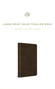 Large Print Value Thinline Bible-ESV-Cross Design by Crossway. Christian Resource Centre