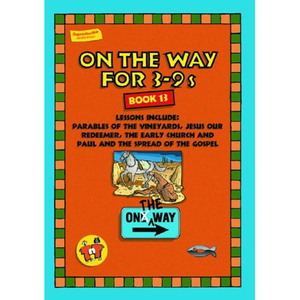 Teaching and Home School: On The Way For 3 to 9's Book 13. Christian Resource Centre