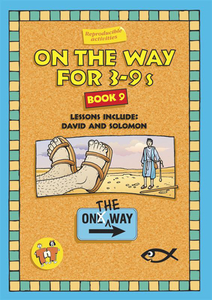 Teaching and Home School: On The Way For 3 to 9's Book 9. Christian Resource Centre