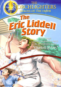 Teaching and Home School: Torchlighters - Eric Liddell. Christian Resource Centre