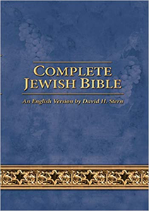 Other English Versions: Complete Jewish Bible : An English Version of the Tanakh (Old Testament) and B'Rit Hadashah (New Testament) by David Stern. Christian Resource Centre