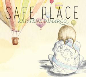 Praise and Worship: Safe Place by Kristene Dimarco. Christian Resource Centre