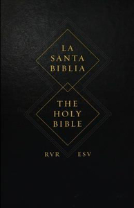 ESV Spanish English Parallel Bible. Christian Resource Centre