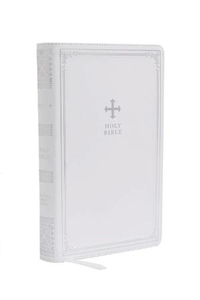 Catholic: NRSV Catholic Bible Gift Ed White I/L (Anglicised). Christian Resource Centre