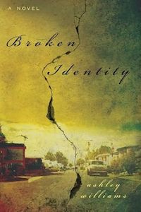 Products: Broken Identity - A Novel