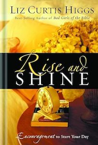 Books: Rise and Shine: Encouragement to Start Your Day