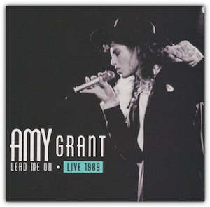 Lead Me On Live 1989 - Amy Grant Double CD