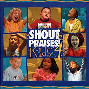 Shout Praises Kids 4 CD