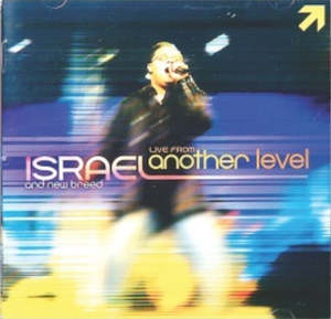 Live From Another Level CD - Israel and New Breed