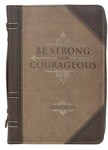 Gifts: Be Strong and Courageous Portfolio Design Faux Leather Classic Bible Cover large - Joshua 1:9