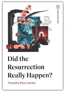 Easter: Did the Resurrection Really Happen?