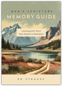 Study: Men's Scripture Memory Guide: Learning God's Word from Genesis to Revelation