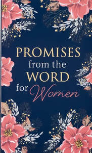 Mothers Day: Promises from the Word for Women Pink Floral Gift Book