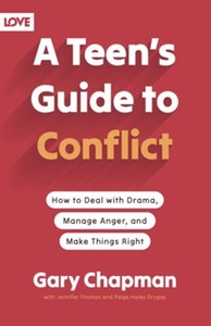 Teen's Guide to Conflict: How to Deal with Drama, Manage Anger, and Make Th&hellip;