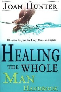Health Healing: Healing the Whole Man Handbook