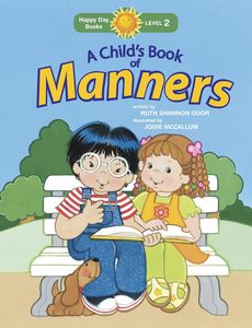 Child's Book of Manners (Happy Day) Ages 3-7