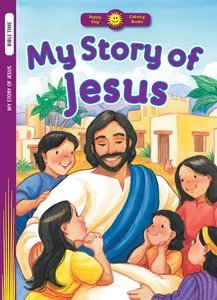 Preschool: My Story of Jesus (Happy Day) Ages 3-8